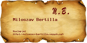 Miloszav Bertilla névjegykártya